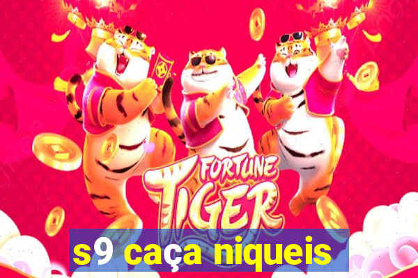 s9 caça niqueis