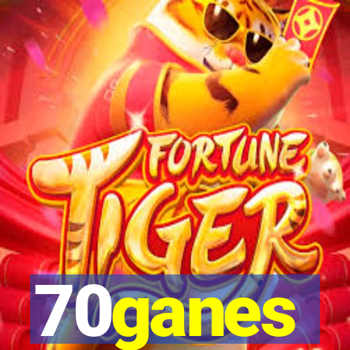 70ganes