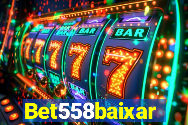 Bet558baixar
