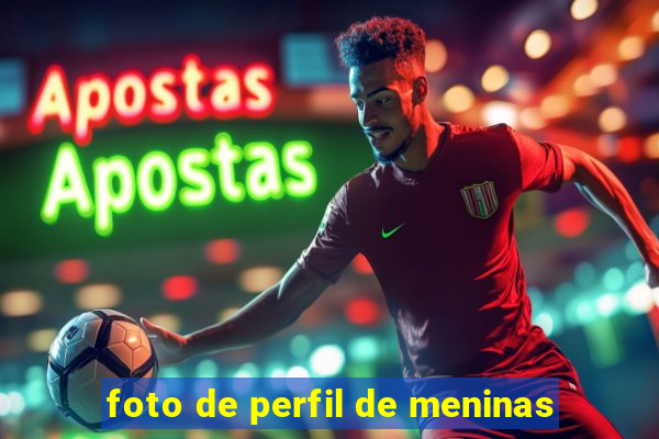 foto de perfil de meninas