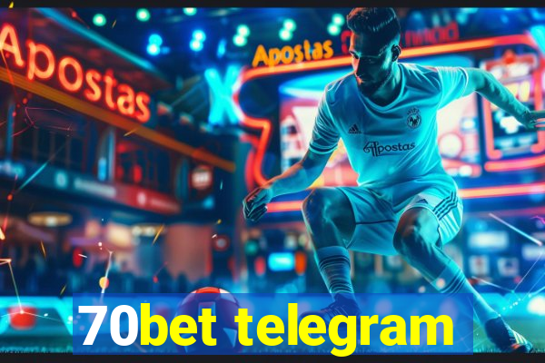 70bet telegram