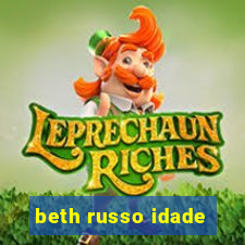 beth russo idade