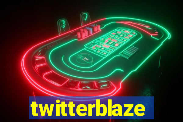 twitterblaze