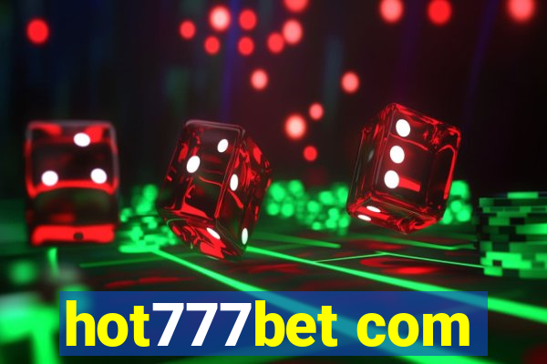hot777bet com