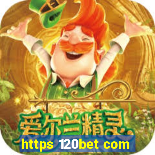 https 120bet com