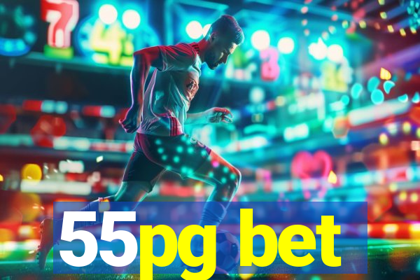 55pg bet