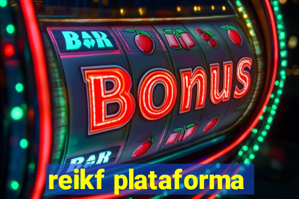 reikf plataforma