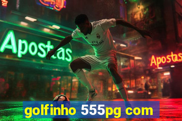 golfinho 555pg com