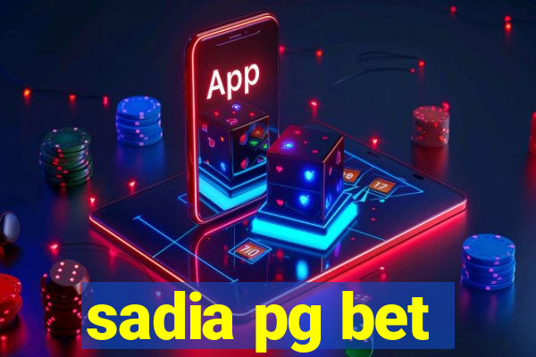 sadia pg bet