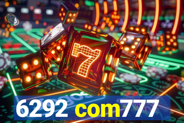 6292 com777