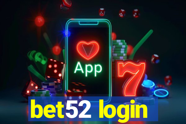 bet52 login