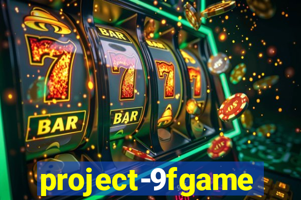 project-9fgame