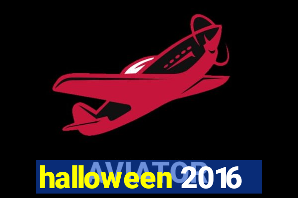 halloween 2016