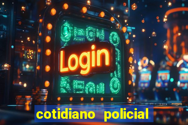 cotidiano policial de santa maria da vitoria bahia