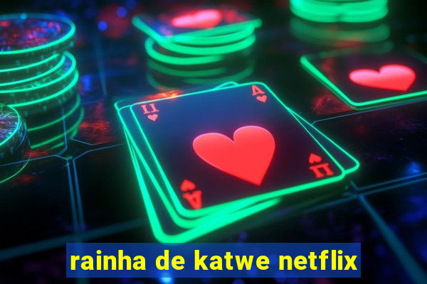 rainha de katwe netflix