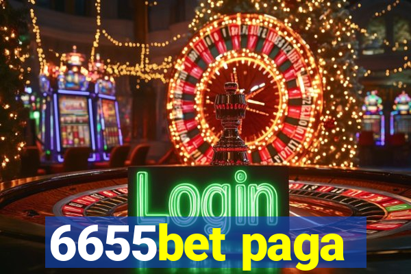 6655bet paga