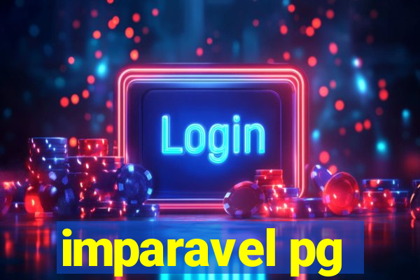imparavel pg