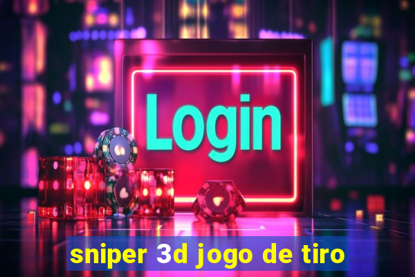 sniper 3d jogo de tiro