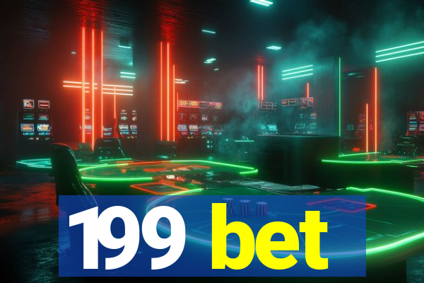 199 bet