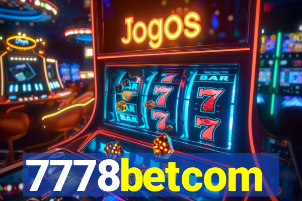 7778betcom