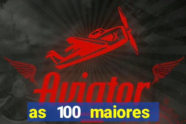 as 100 maiores cidades da bahia