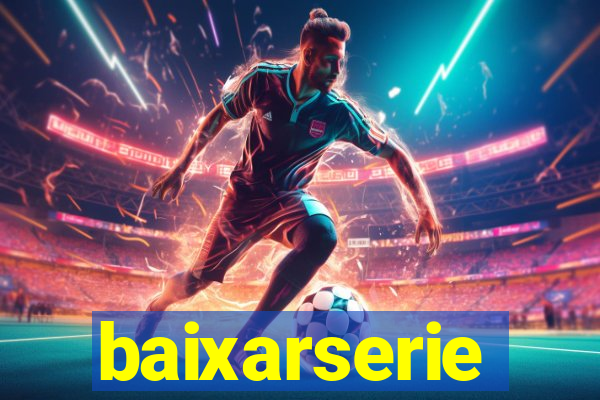 baixarserie