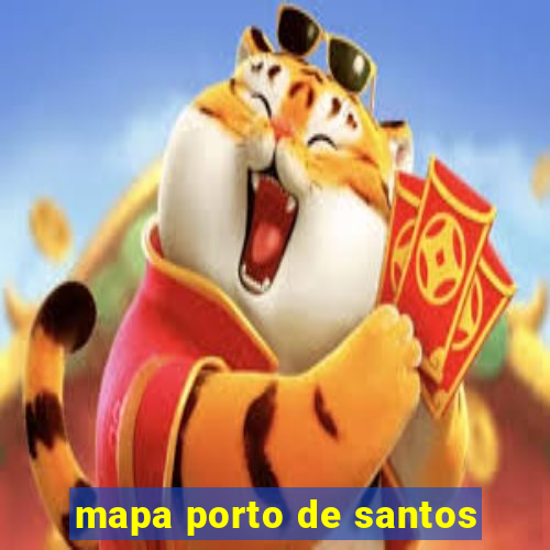 mapa porto de santos