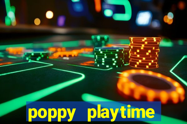poppy playtime chapter 3 beta