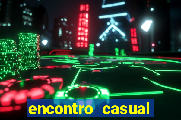 encontro casual santo amaro