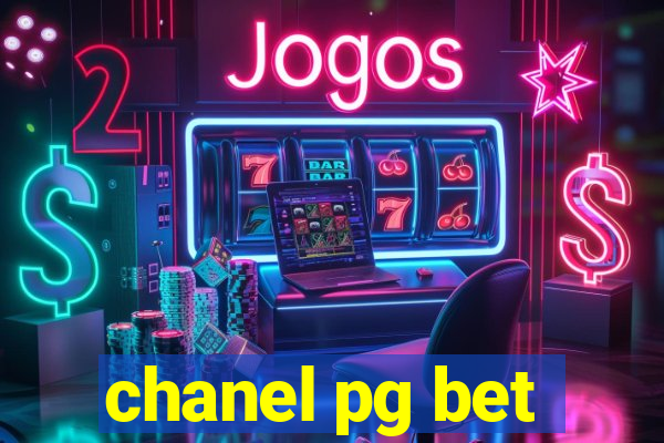 chanel pg bet
