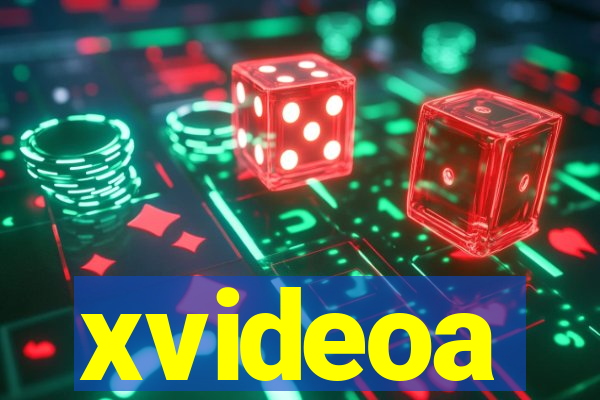 xvideoa
