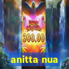 anitta nua