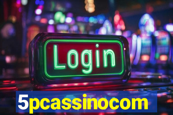 5pcassinocom