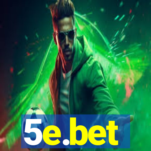 5e.bet