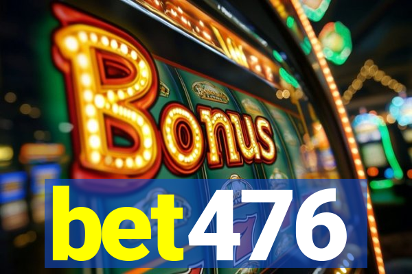 bet476