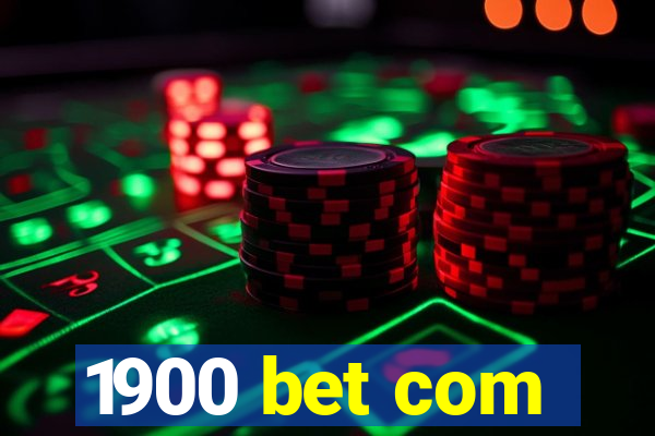 1900 bet com