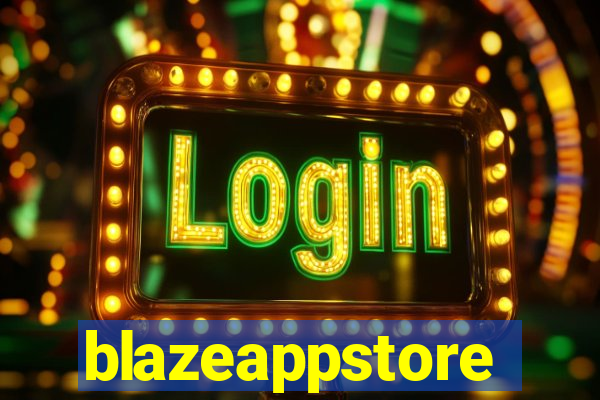 blazeappstore