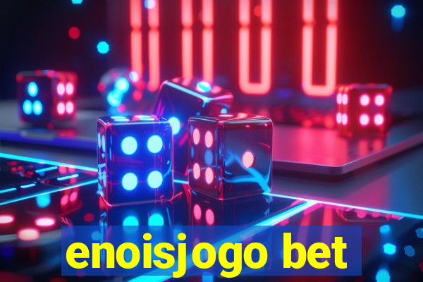 enoisjogo bet