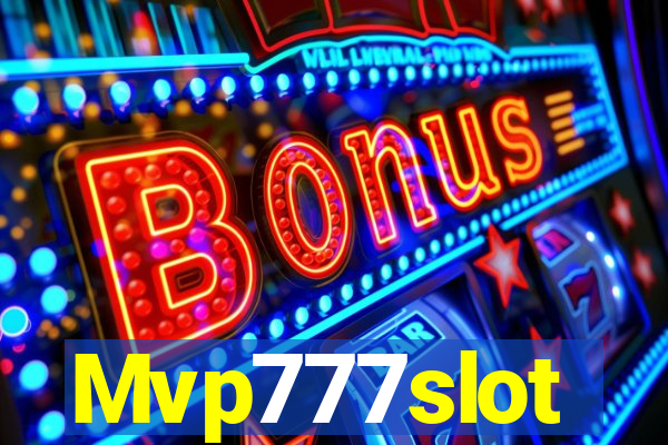 Mvp777slot