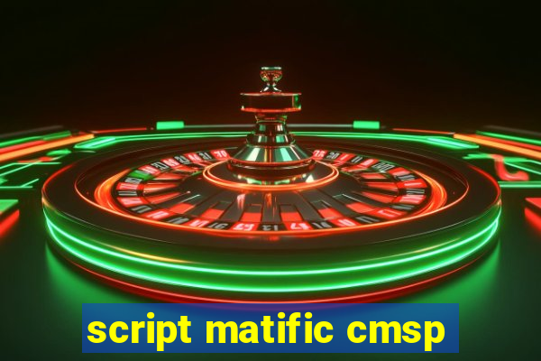 script matific cmsp