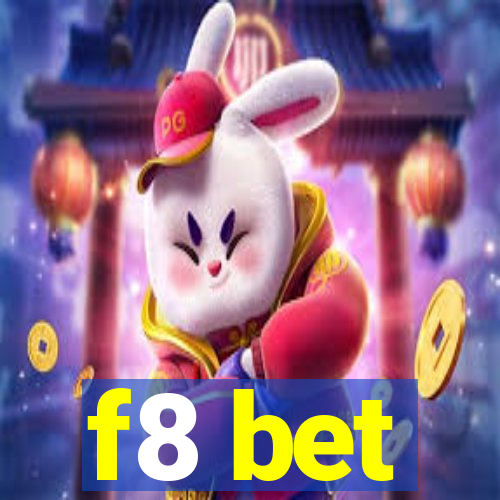 f8 bet