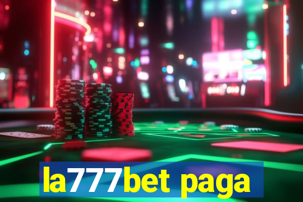 la777bet paga