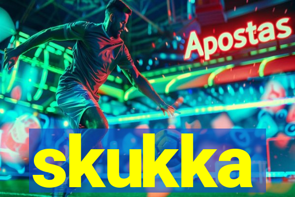 skukka