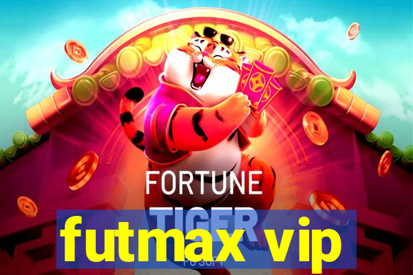 futmax vip