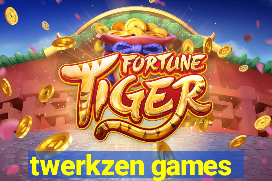 twerkzen games