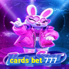 cards bet 777