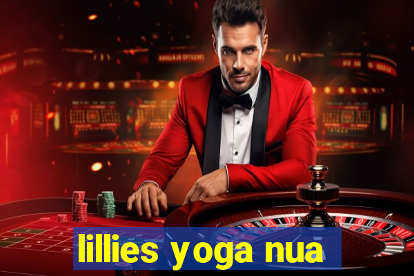 lillies yoga nua