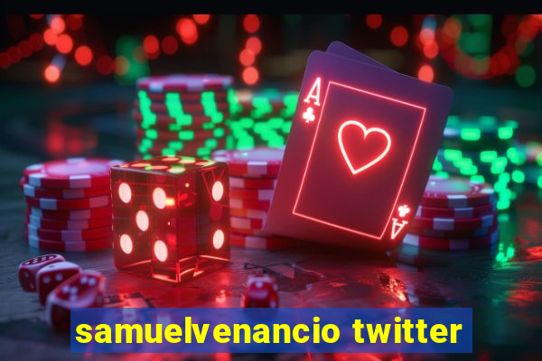 samuelvenancio twitter