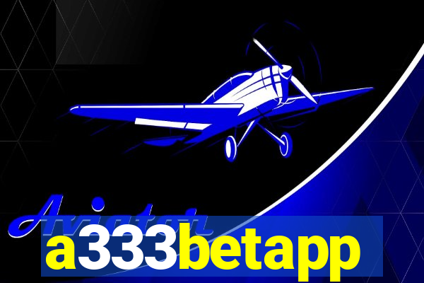 a333betapp