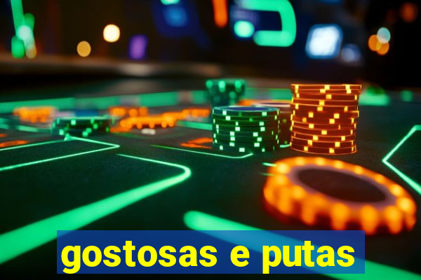 gostosas e putas